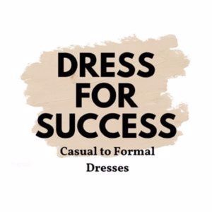 Dresses !  For every & any occasion.